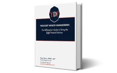 “Fiduciary Wealth Management: The Millionaire’s Guide to Hiring the Right Financial Advisor”